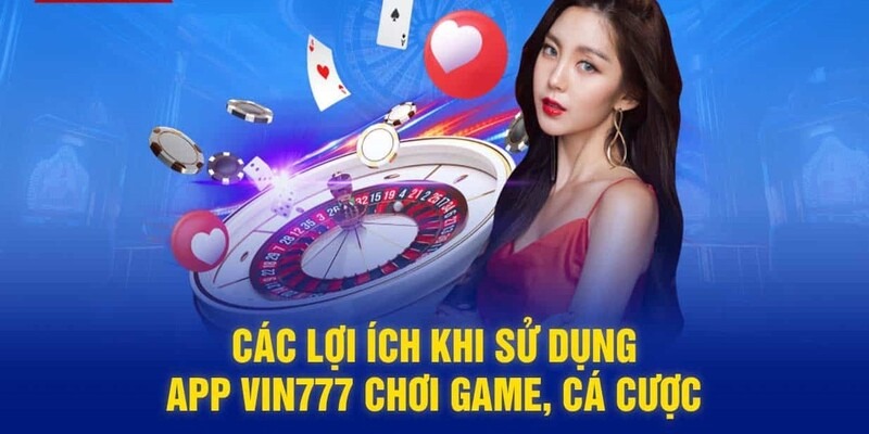 Vin777 tải app có những ưu điểm nổi bật nào? Vin777 tải app có những ưu điểm nổi bật nào?