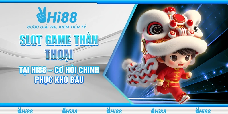 slot game thần thoại
