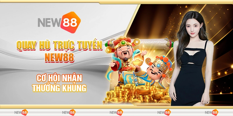 quay hũ trực tuyến