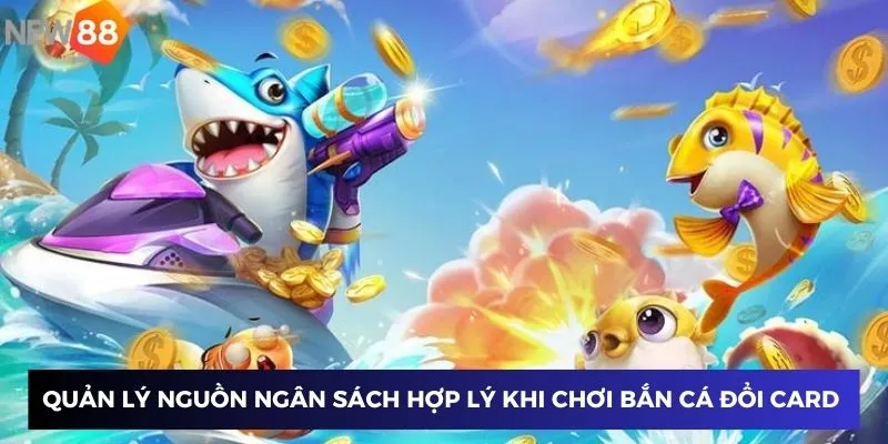 Quản lý nguồn ngân sách hợp lý 