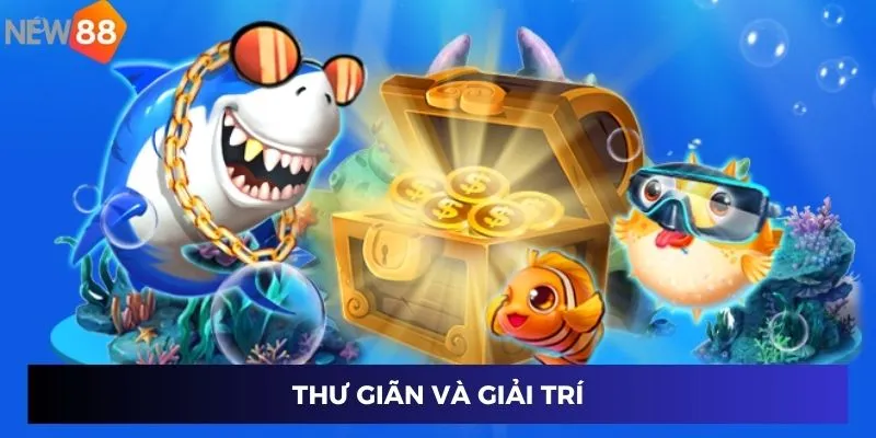 Thư giãn và giải trí