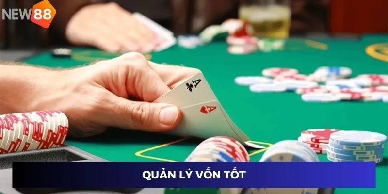 Đánh Bài Ăn Tiền Thật - Bí Mật Thành Công Trên New88 4 Quản lý vốn tốt