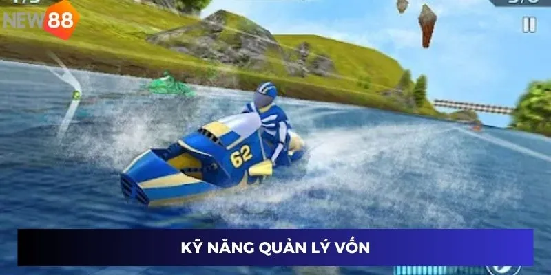Kỹ năng quản lý vốn