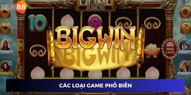 Game Dễ Nổ Hũ - Top Trò Chơi May Mắn Được Yêu Thích 2024 2 Các loại game phổ biến