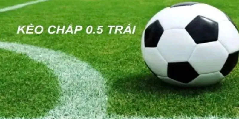 keo chap nua trai 1 2