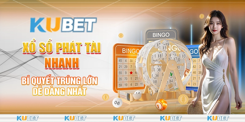 Xổ số phát tài nhanh