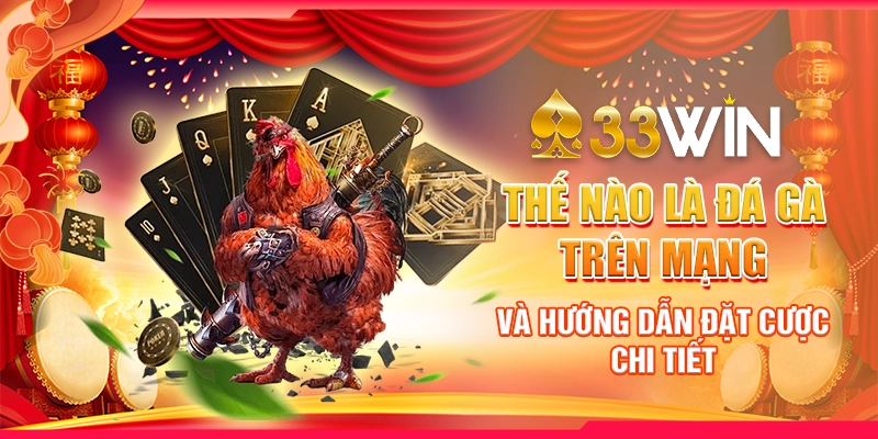 Thế nào là đá gà trên mạng và hướng dẫn đặt cược chi tiết 5 Thế nào là đá gà trên mạng và hướng dẫn đặt cược chi tiết