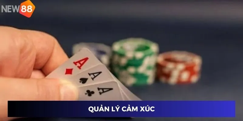 Quản lý cảm xúc