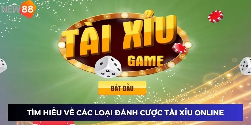 Công Thức Đánh Tài Xỉu - Chiến Lược Để Chiến Thắng Trong Mọi Ván 2 Tìm hiểu về các loại đánh cược tài xỉu online