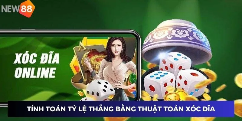 Mẹo Chơi Xóc Đĩa - Hướng Dẫn Để Chinh Phục Mọi Ván Cược 2 Tính toán tỷ lệ thắng bằng thuật toán xóc đĩa