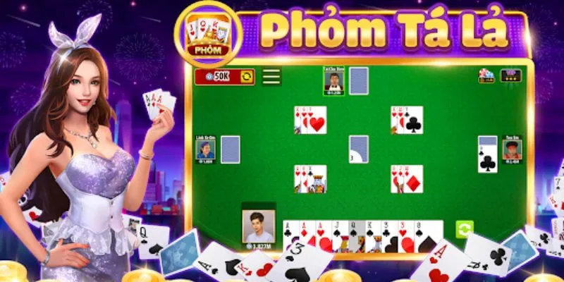 Tìm hiểu game phỏm tá lả