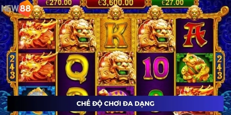 Chế độ chơi đa dạng