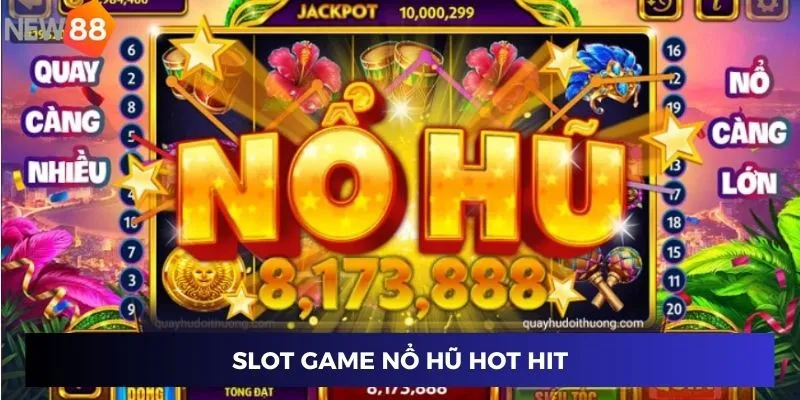 Slot game nổ hũ Hot Hit