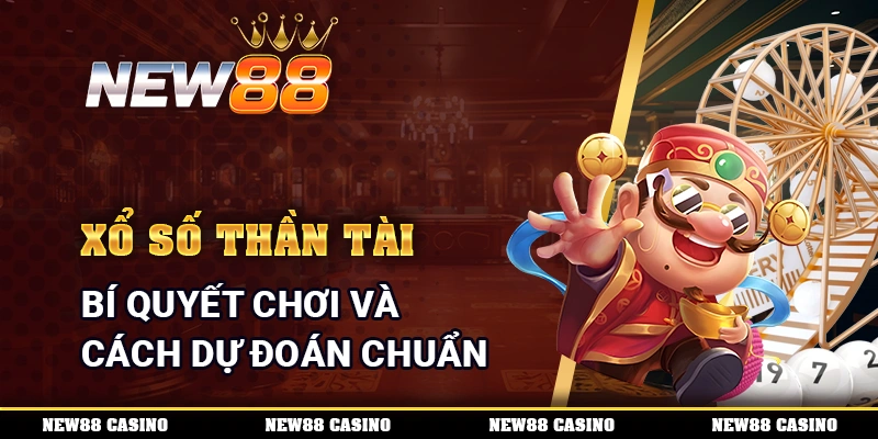 Xổ Số Thần Tài