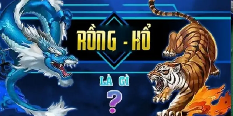 Chơi Rồng Hổ 789bet, Đảm Bảo Kết Quả Chính Xác Và Công Bằng 2 Giới thiệu về rồng hổ 789bet