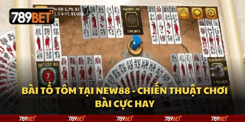 Bài Tổ Tôm tại New88 - Chiến thuật chơi bài cực hay
