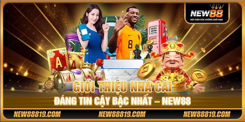 NEW88 ✅️ NHÀ CÁI NEW 88 - NEW88 CASINO TOP 1 CHÂU Á ✅️ 11 Giới thiệu nhà cái đáng tin cậy bậc nhất – New88